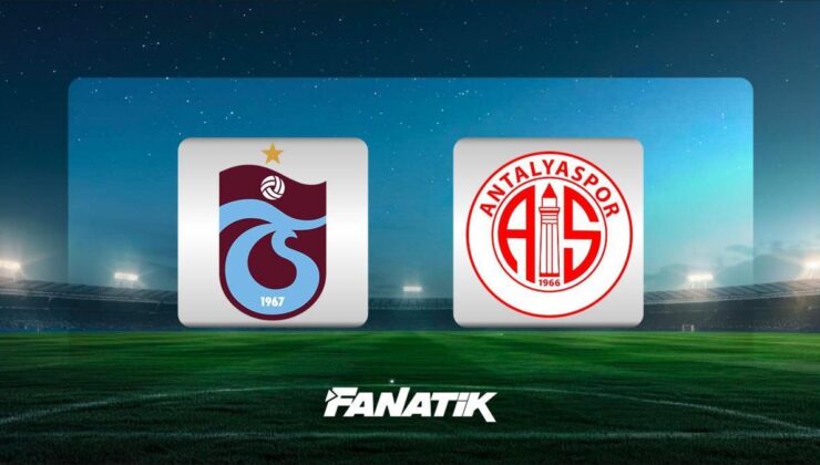 CANLI |Trabzonspor – Antalyaspor maçı ne zaman, saat kaçta ve hangi kanalda? (İlk 11’ler)