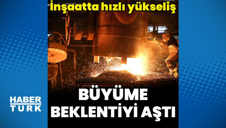 Büyüme rakamları açıklandı