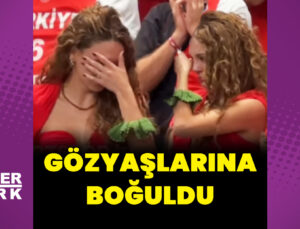 Ebru Şahin’in gözyaşları