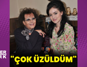 Fahriye Evcen: Çok üzüldüm