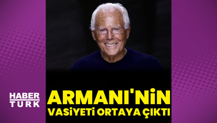 Giorgio Armani’nin vasiyeti