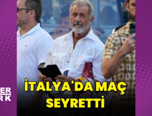 Mel Gibson İtalya’da futbol maçı seyretti