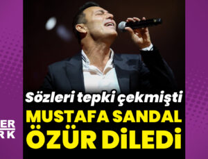 Mustafa Sandal, özür diledi