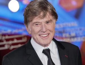 Robert Redford hayatını kaybetti