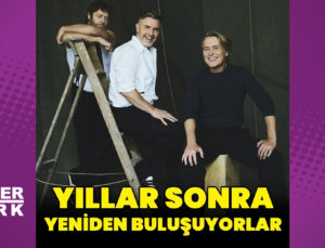 Take That yıllar sonra yeniden bir araya geliyor