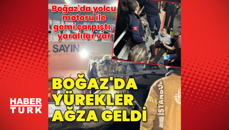 Üsküdar’da yolcu teknesi ile yük gemisi çarpıştı