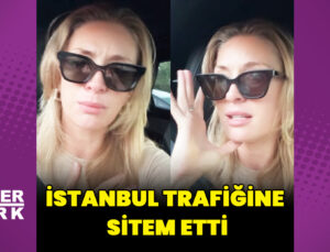 Yasemin Kay Allen İstanbul trafiğine sitem etti