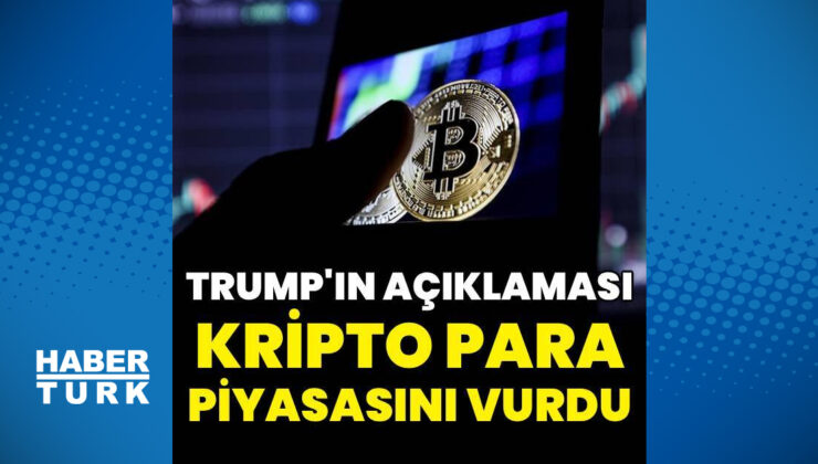 Trump’ın açıklaması, kripto piyasasını vurdu