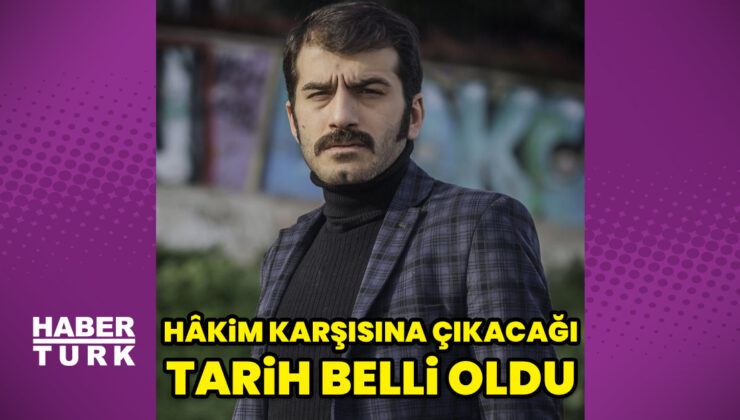 Ufuk Bayraktar’ın hâkim karşısına çıkacağı tarih belli oldu