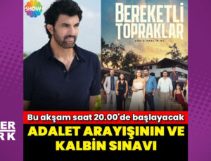 ‘Bereketli Topraklar’, ilk bölümüyle bu akşamı saat 20.00’de başlayacak
