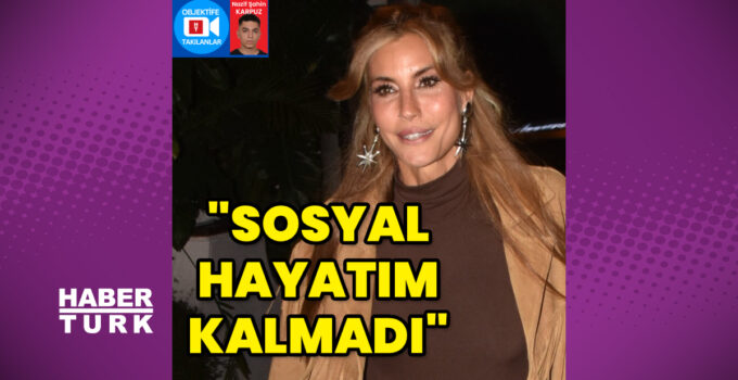 Çağla Şıkel: Sosyal hayatım kalmadı