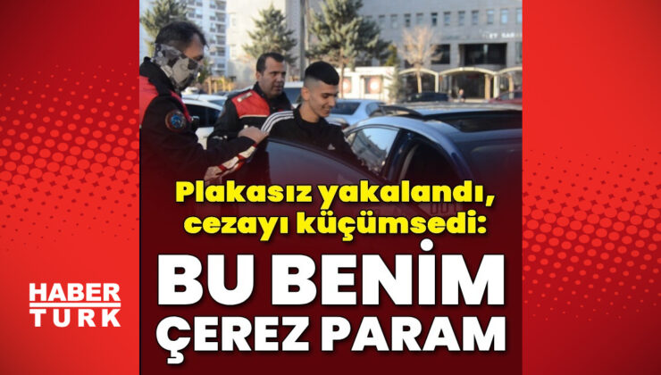 Dur ihtarını hiçe saydı, cezaya “Bu benim çerez param” dedi