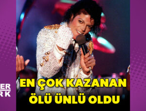 Michael Jackson 2025’te en çok kazanan ölü ünlü oldu