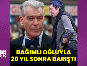 Pierce Brosnan uyuşturucu bağımlısı oğluyla 20 yıl sonra barıştı