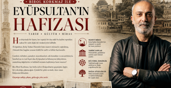 Eyüpsultan’ın Kalbi Neden Burada Atıyor?